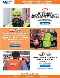 High Visibility Safety Apparel!